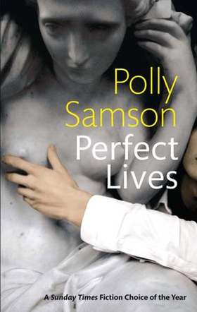 Perfect Lives (ebok) av Polly Samson