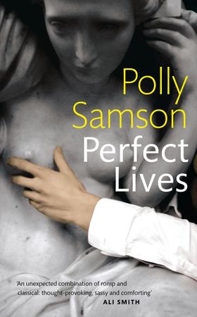 Perfect Lives (ebok) av Polly Samson