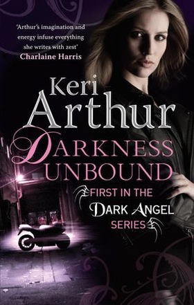 Darkness Unbound - Number 1 in series (ebok) av Keri Arthur