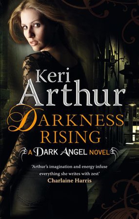 Darkness Rising - Number 2 in series (ebok) av Keri Arthur
