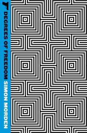 Degrees Of Freedom - Metrozone Book 3 (ebok) av Simon Morden