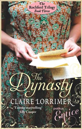 The Dynasty - Number 3 in series (ebok) av Claire Lorrimer