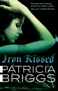 Iron Kissed (ebok) av Patricia Briggs