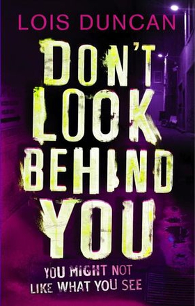 Don't Look Behind You (ebok) av Lois Duncan