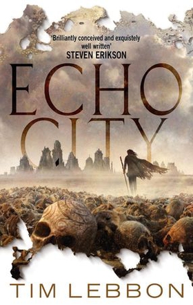 Echo City (ebok) av Tim Lebbon