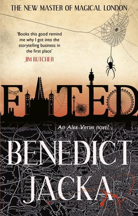 Fated - The First Alex Verus Novel from the New Master of Magical London (ebok) av Benedict Jacka