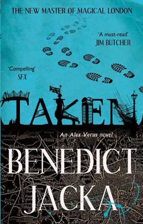 Taken - An Alex Verus Novel from the New Master of Magical London (ebok) av Benedict Jacka