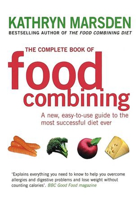 The Complete Book Of Food Combining
