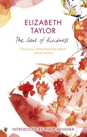 The Soul Of Kindness (ebok) av Elizabeth Taylor