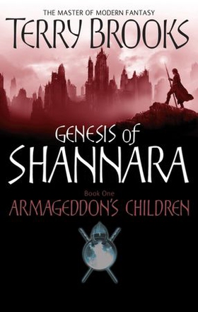 Armageddon's Children - Book One of the Genesis of Shannara (ebok) av Terry Brooks