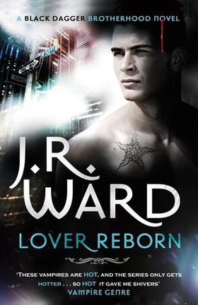 Lover Reborn - Number 10 in series (ebok) av J. R. Ward