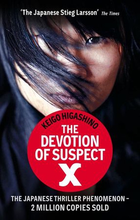 The Devotion Of Suspect X - A DETECTIVE GALILEO NOVEL (ebok) av Keigo Higashino