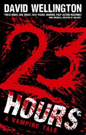 23 Hours - Number 4 in series (ebok) av David Wellington