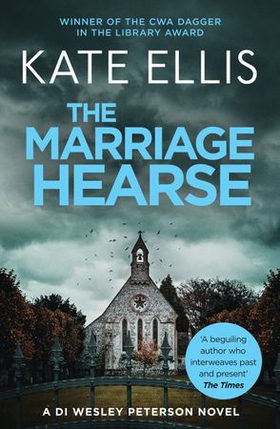 The Marriage Hearse - Book 10 in the DI Wesley Peterson crime series (ebok) av Kate Ellis
