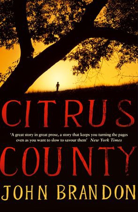 Citrus County (ebok) av John Brandon