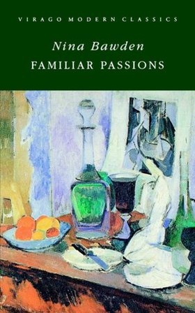 Familiar Passions (ebok) av Nina Bawden