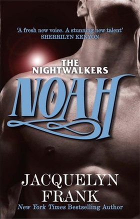 Noah - Number 5 in series (ebok) av Jacquelyn Frank