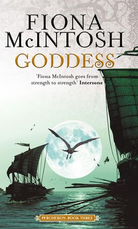 Goddess - Percheron Book Three (ebok) av Fiona McIntosh