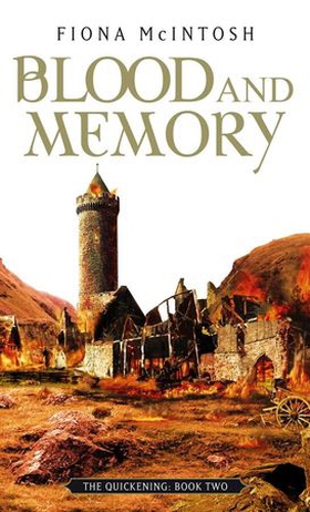 Blood And Memory - The Quickening Book Two (ebok) av Fiona McIntosh