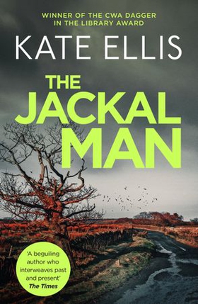 The Jackal Man - Book 15 in the DI Wesley Peterson crime series (ebok) av Kate Ellis