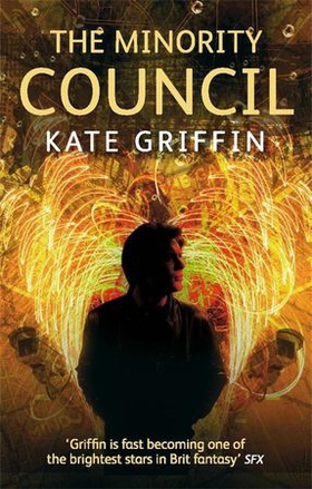 The Minority Council - A Matthew Swift novel (ebok) av Kate Griffin