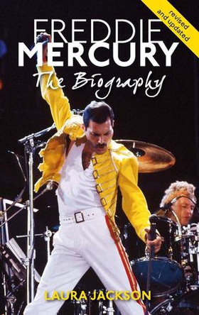 Freddie Mercury - The biography (ebok) av Laura Jackson