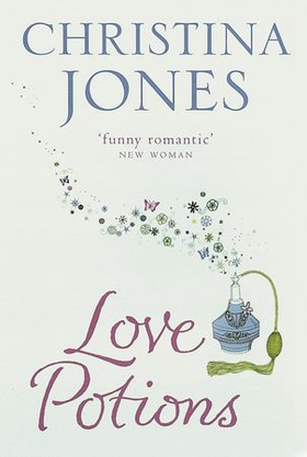 Love Potions - An all-sparkling magical rom-com from the bestselling author (ebok) av Christina Jones