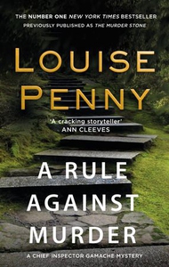 A Rule Against Murder (ebok) av Louise Penny