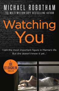 Watching You (ebok) av Michael Robotham