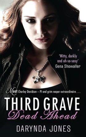 Third Grave Dead Ahead - Number 3 in series (ebok) av Darynda Jones
