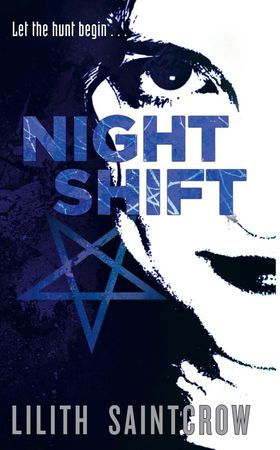 Night Shift - The Jill Kismet Books: Book One (ebok) av Lilith Saintcrow