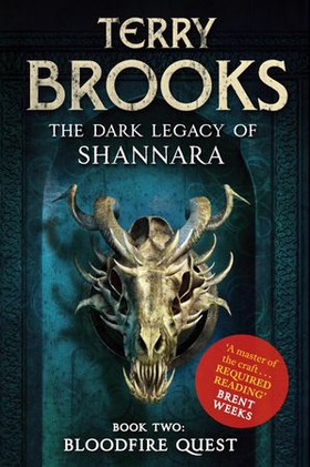 Bloodfire Quest - Book 2 of The Dark Legacy of Shannara (ebok) av Terry Brooks