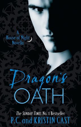 Dragon's Oath - Number 1 in series (ebok) av P C Cast