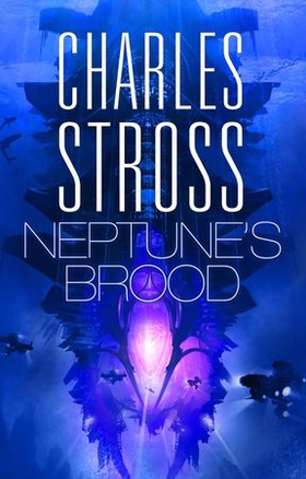 Neptune's Brood (ebok) av Charles Stross