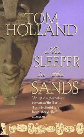 The Sleeper In The Sands (ebok) av Tom Holland