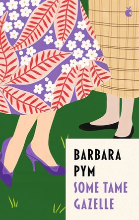 Some Tame Gazelle (ebok) av Barbara Pym