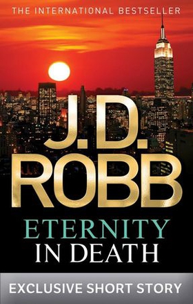 Eternity In Death (ebok) av J. D. Robb
