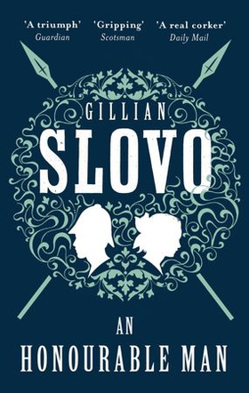 An Honourable Man (ebok) av Gillian Slovo