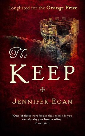 The Keep (ebok) av Jennifer Egan