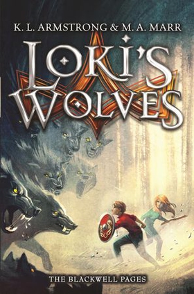 Loki's Wolves - Book 1 (ebok) av K.L. Armstrong