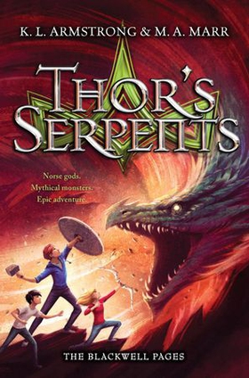 Thor's Serpents - Book 3 (ebok) av K.L. Armstrong