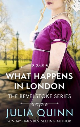What Happens In London (ebok) av Julia Quinn
