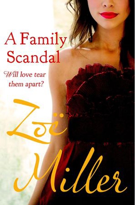 A Family Scandal (ebok) av Zoe Miller