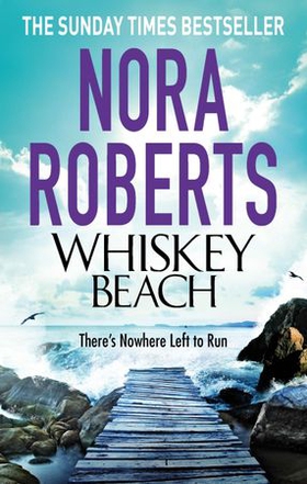 Whiskey Beach (ebok) av Nora Roberts