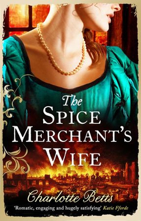 The Spice Merchant's Wife (ebok) av Charlotte Betts