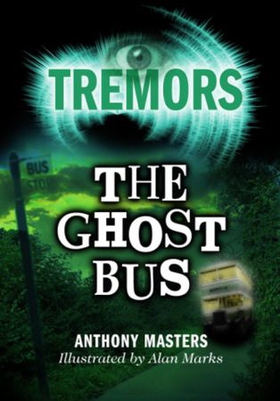 The Ghost Bus (ebok) av Anthony Masters