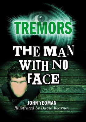The Man With No Face (ebok) av John Yeoman