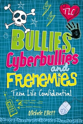 Bullies, Cyberbullies and Frenemies (ebok) av Michele Elliott