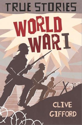 World War One (ebok) av Clive Gifford