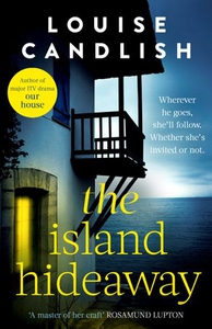 The Island Hideaway (ebok) av Louise Candlish